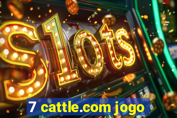 7 cattle.com jogo